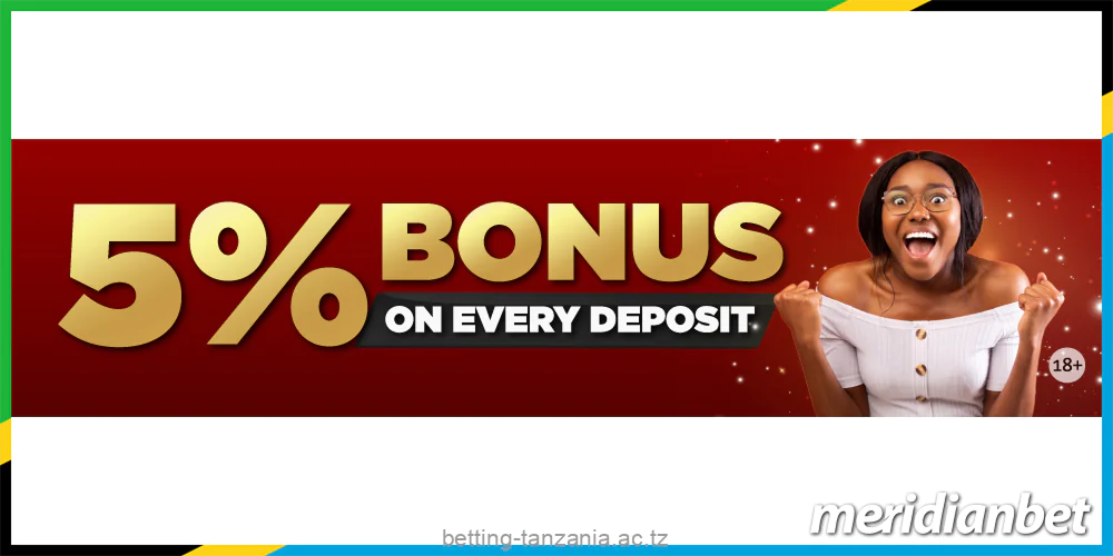 5% bonus on every deposit: one of the many promotions from Meridianbet for players from Tanzania