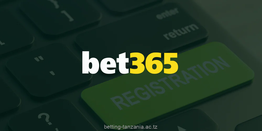 The registration process at Bet365 does not require Tanzanian players to complete any complicated steps